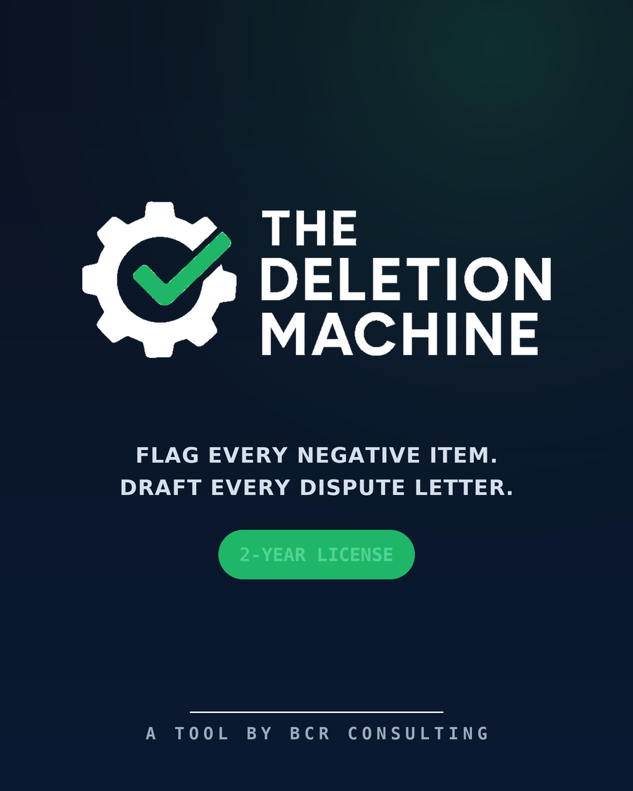 The Deletion Machine — DIY credit repair software by BCR Consulting
